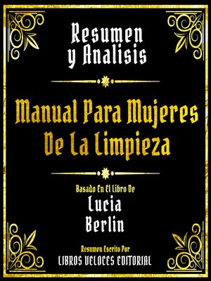 cover image of Resumen Y Analisis--Manual Para Mujeres De La Limpieza